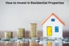 How to Invest in Residential Properties: A Complete Beginner-to-Expert Guide - Post Thumbnail