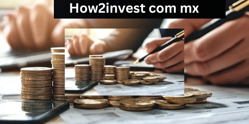 How2invest com mx