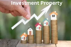 Investment Property: Complete Guide for Beginners and Real Estate Investors