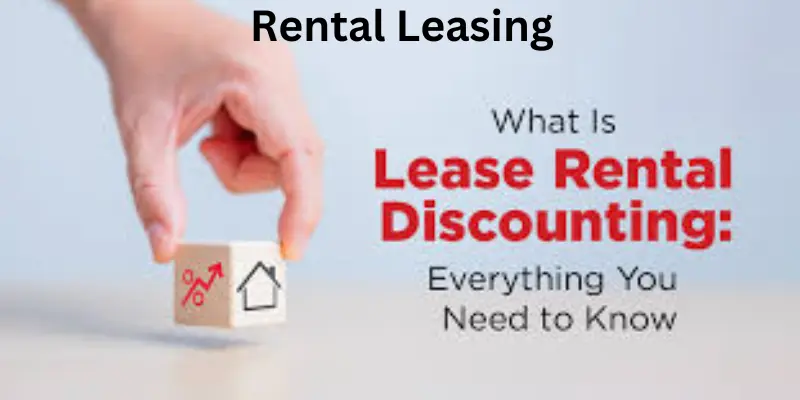 Rental leasing process