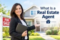 What Is Real Estate Agent? Definition, Duties, Types & How Agents Work